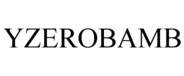 YZEROBAMB