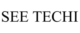 SEE TECHI