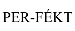 PER-FÉKT