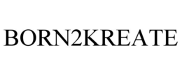BORN2KREATE