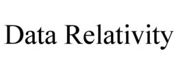 DATA RELATIVITY