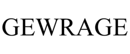 GEWRAGE