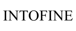 INTOFINE