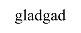 GLADGAD