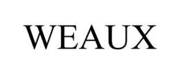 WEAUX