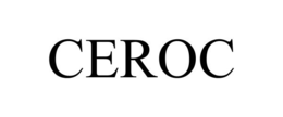 CEROC