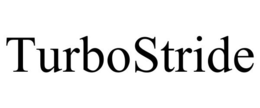 TURBOSTRIDE
