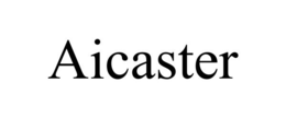 AICASTER