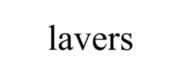 LAVERS