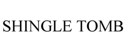 SHINGLE TOMB