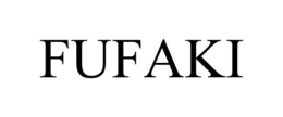FUFAKI