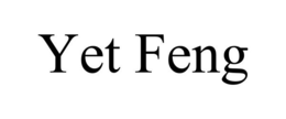 YET FENG