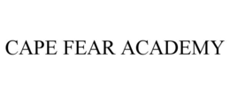 CAPE FEAR ACADEMY
