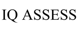 IQ ASSESS