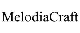 MELODIACRAFT