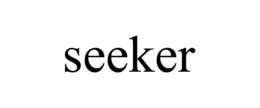SEEKER