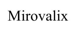MIROVALIX