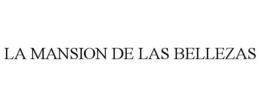 LA MANSION DE LAS BELLEZAS