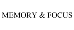 MEMORY & FOCUS