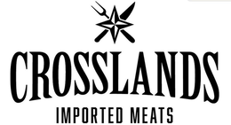 CROSSLANDS IMPORTED MEATS