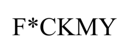 F*CKMY