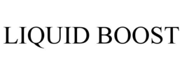 LIQUID BOOST