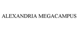 ALEXANDRIA MEGACAMPUS