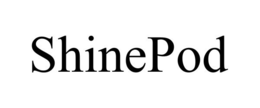 SHINEPOD