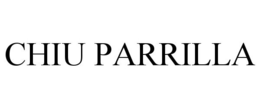 CHIU PARRILLA