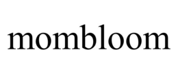 MOMBLOOM