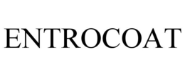 ENTROCOAT