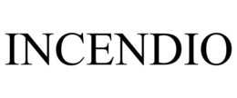 INCENDIO