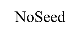 NOSEED