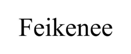 FEIKENEE