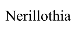 NERILLOTHIA