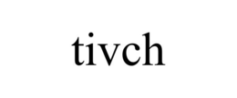 TIVCH