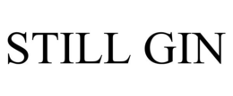 STILL GIN
