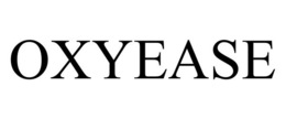 OXYEASE