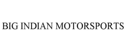 BIG INDIAN MOTORSPORTS