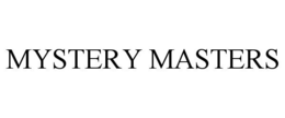 MYSTERY MASTERS