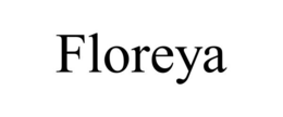 FLOREYA