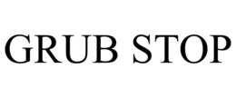 GRUB STOP