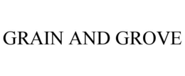 GRAIN AND GROVE