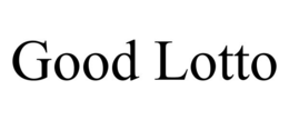 GOOD LOTTO