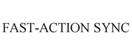 FAST-ACTION SYNC