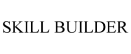 SKILL BUILDER