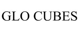 GLO CUBES