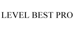 LEVEL BEST PRO
