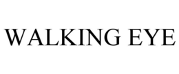 WALKING EYE
