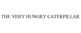 THE VERY HUNGRY CATERPILLAR